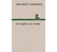 Die Jungfrau Von Treiden