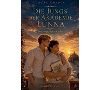 Die Jungs der Akademie Lunna: Buch 2