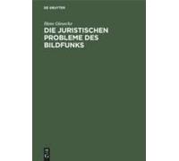 Die Juristischen Probleme Des Bildfunks