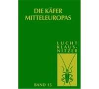 Die Käfer Mitteleuropas Klausnitzer, Bernhard, Lucht, Wilhelm (Auteur)