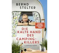 Die kalte Hand des Camping-Killers: Camping-Krimi (Holland-Krimi, Band 5)
