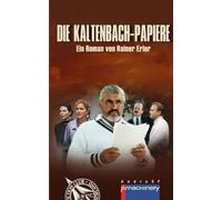 DIE KALTENBACH-PAPIERE
