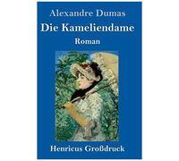 Die Kameliendame (Großdruck)