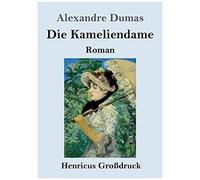 Die Kameliendame (Großdruck)