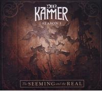 Die Kammer - Die Kammer, Season One : The Seeming and the Real