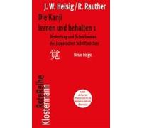 Die Kanji Lernen Und Behalten 1. Neue Folge