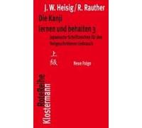 Die Kanji Lernen Und Behalten 3. Neue Folge
