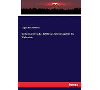 Die Kantischen Studien Schillers Und Die Komposition Des Wallenstein