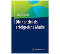 Die Kanzlei Als Erfolgreiche Marke