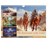 Die Karawane zieht weiter (Wandkalender 2026 DIN A4 quer), CALVENDO Monatskalender: Fantasievolle Zeichnungen aus dem Morgenland - KI generiert