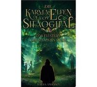 Die Karma-Elfen von Shaoghal | Teresa Andersen Teresa AndersenTeresa Andersen (Auteur)