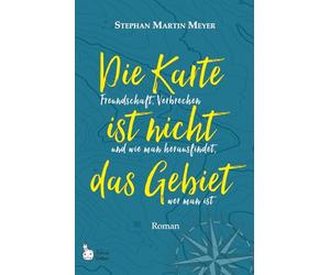 Die Karte ist nicht das Gebiet: Freundschaft, Verbrechen und wie man herausfindet, wer man ist. "Eine tolle Geschichte, die das Dilemma des Erwachsenwerdens mit Leichtigkeit auf den Punkt bringt."
