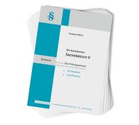Die Karteikarten Sachenrecht II: Das Prüfungswissen für Studium und Examen