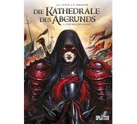 Die Kathedrale Des Abgrunds. Band 3