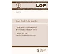 Die Kathedrale Im Kontext Der Mittelalterlichen Stadt