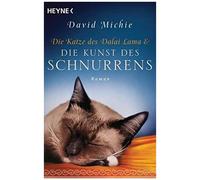 Die Katze Des Dalai Lama Und Die Kunst Des Schnurrens