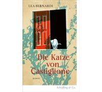 Die Katze von Castiglione - Lea Bernardi - Schöffling & Co. - ebook (ePub) - Livre