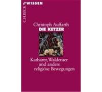 Die Ketzer, Beck'sche Reihe Christoph Auffarth (Auteur)