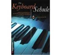Die Keyboard-Schule Bessler, Jeromy,Opgenoorth, Norbert (Auteur)