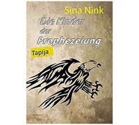 Die Kinder Der Prophezeiung