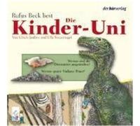 Die Kinder-Uni. Warum sind die Dinosaurier ausgestorben? CD