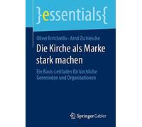 Die Kirche Als Marke Stark Machen