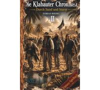 Die Klabauter Chroniken | Buch 2 | Durch Sand und Sturm | Fantasy-Spielbuch | Nadel-Edition: Welt der Gangs & Piraten | Du entscheidest mit deinem Charakter | Abenteuer, Larp, Fantasy & Rollenspiel