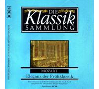 Die Klassik Sammlung 65 - Mozarts Eleganz der Frühklassik