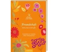 Die Kleine Bibliothek Der Positiven Gefühle: Freundschaft