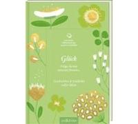 Die Kleine Bibliothek Der Positiven Gefühle: Glück