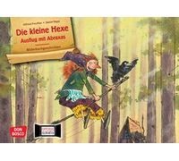 Die kleine Hexe: Ausflug mit Abraxas. Kamishibai Bildkartenset: Entdecken - Erzählen - Begreifen. Bilderbuchgeschichten für unser Erzähltheater. Der ... kreativen Förderung in Kita & Grundschule!