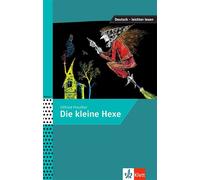 Die kleine Hexe - Otfried Preußler - Klett Maison Des Langues - broché - Méthode de langue