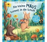 Die Kleine Maus Kommt In Die Schule - Mit Fünf Echten Briefen Zum Schulstart