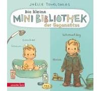 Die Kleine Mini-Bibliothek Der Gegensätze - Ein Pappbilderbuch Über Gegensätze (Die Mini-Bibliothek Der Wörter)