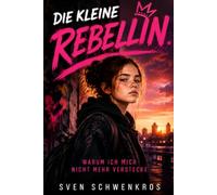Die kleine Rebellin: Warum ich mich nicht mehr verstecke