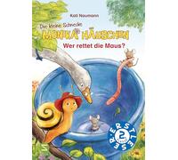 Die kleine Schnecke Monika Häuschen: Wer rettet die Maus?: Erstlesebuch Lesestufe 2 | Kurze Sätze, viele Sprechblasen und einfache Wortbildung für Schülerinnen und Schüler der 2. Klasse