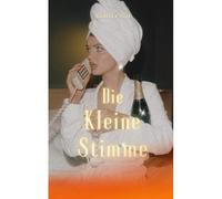 Die Kleine Stimme