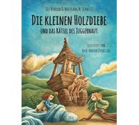 Die kleinen Holzdiebe und das Rätsel des Juggernaut: Die optimistische, kämpferische Geschichte über Zusammenhalt und den Mut, etwas zu verändern | Jetzt im Taschenbuch | Für Kinder ab 10 Jahre