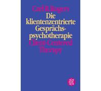 Die klientenzentrierte Gesprächspsychotherapie