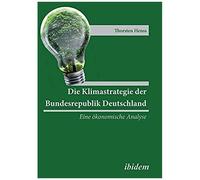 Die Klimastrategie Der Bundesrepublik Deutschland. Eine Ökonomische Analyse