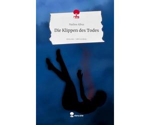 Die Klippen des Todes. Life is a Story - story.one