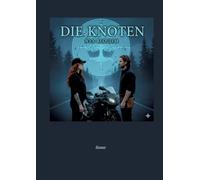 die Knoten: -befreite Hingabe- über die Sehnsucht, tiefe Verbundenheit, die Knoten und die Leidenschaft von Menschen - die sich in der Ewigkeit erkennen -