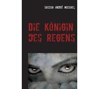 Die Königin Des Regens