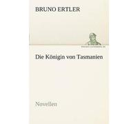 Die Königin Von Tasmanien