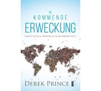 Die kommende Erweckung - Prince, Derek