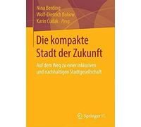 Die Kompakte Stadt Der Zukunft