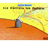 Die Konigin der Farben