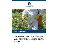 Die Kontrolle Der Einfuhr Von Pestiziden in Den Cilss-Raum