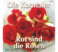 Die Korntaler - Rot Sind Die Rosen [Import]