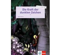 Die Kraft der dunklen Zeichen – Klett Verlag